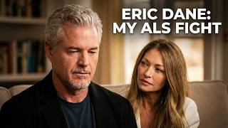 Eric Dane's Struggle With ALS: His Most Honest Interview Yet