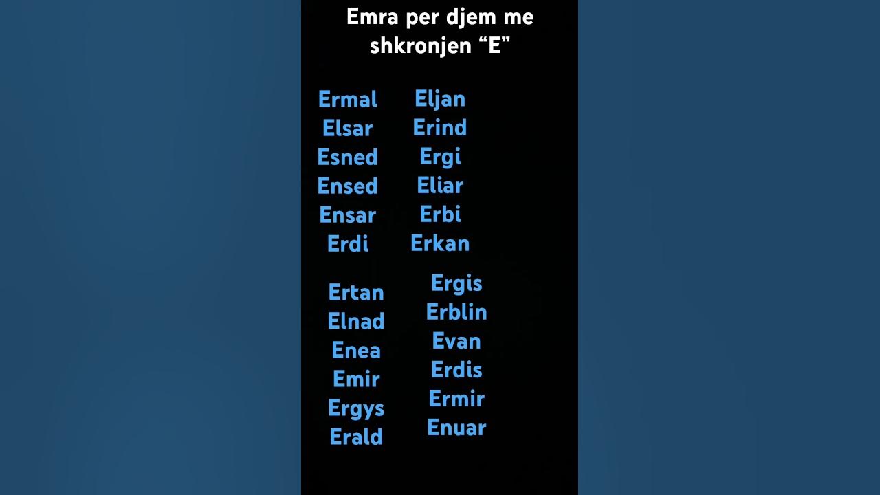 Emra per djem me shkronjen “E” YouTube