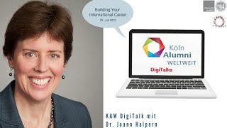 KAW DigiTalk "Building Your International Career" mit Dr. Joann Halpern