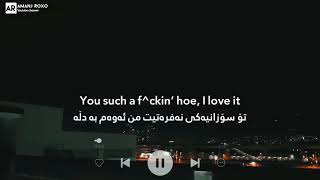JVLA - Such A Whore - lyrics ( Kurdish English ) Kurdish subtitle