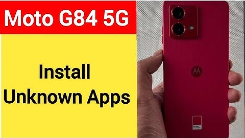 How to install unknown apps, install APK, Moto G84 third party app install kaise karen, app install