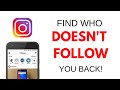 Unfollow Those Who Don&#39;t Follow You Back - Instagram