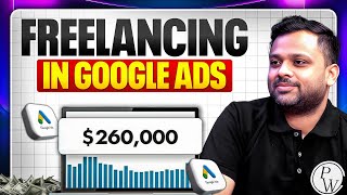 What are the Freelancing Opportunities after learning Google ads ? Digital Marketing Wallah