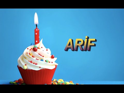Bugün senin doğum günün ARİF - Sana özel doğum günü şarkın