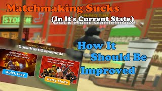 Current Matchmaking SUCKS And How It Should Be Improved || Tower Defense Simulator