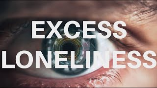 Carlotta Valdes  Excess Loneliness