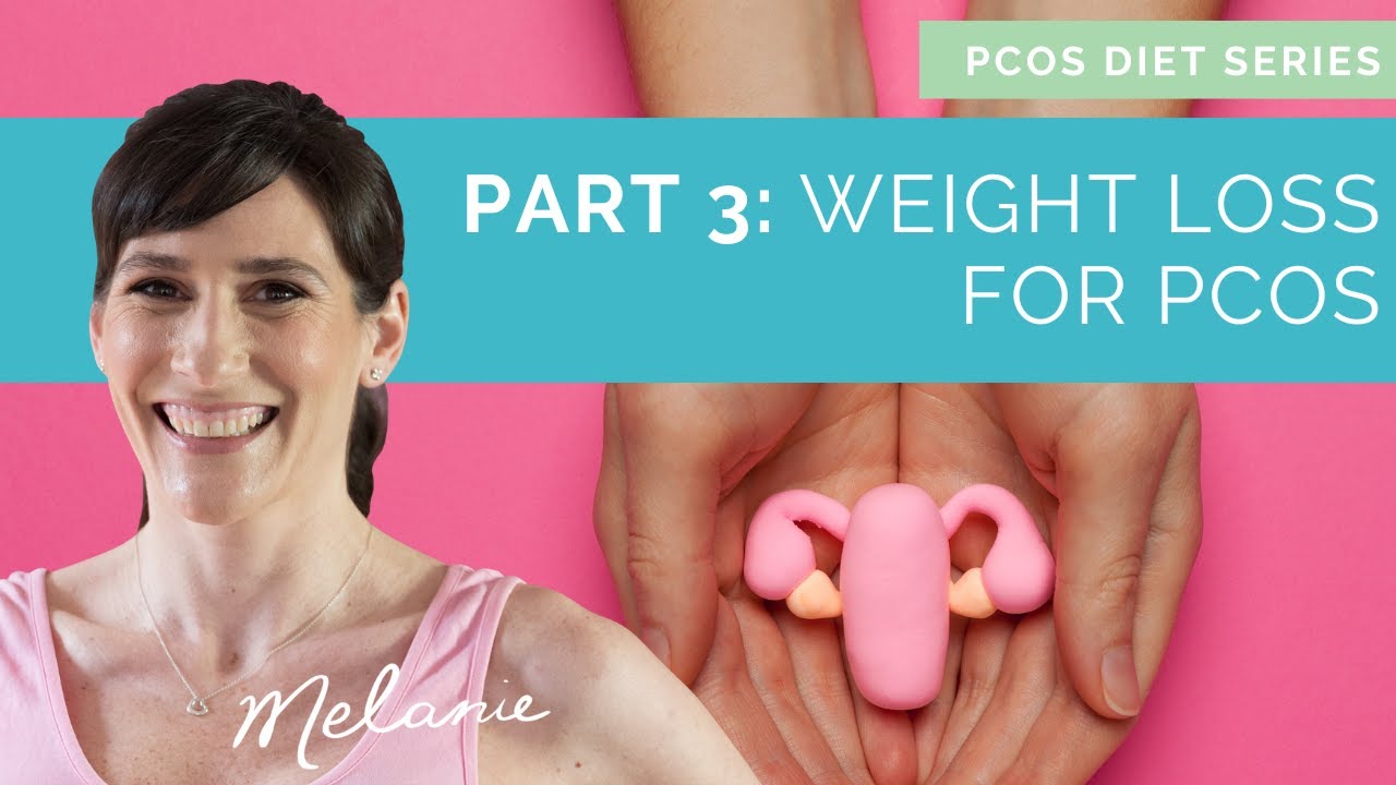 Weight loss for PCOS 4 tips from a dietitian YouTube
