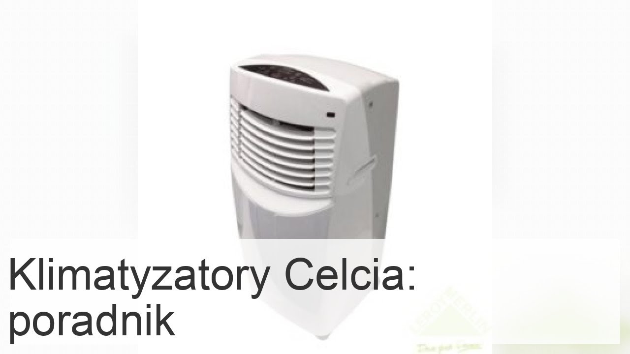 Klimatyzatory przenośne i systemy split Celcia: recenzje i specyfikacje modeli 5k, 7k, 9k i 12k BTU