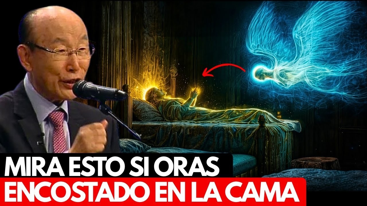 ESTO Sucede Cuando ORAS Acostado en la Cama Pocos Lo Saben   DAVID YONGGI CHO