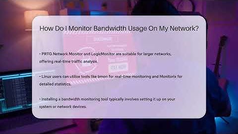 How Do I Monitor Bandwidth Usage On My Network? - SecurityFirstCorp.com