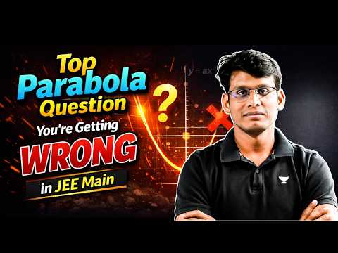 Top Parabola Question You're Getting WRONG in JEE Main | Prashant Jain #qotd #jee2026