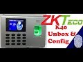 K40-Pro - ZKTeco Biometrics Unboxing & How to configure ZKTEco Biometric Attendance Device