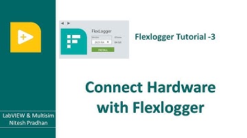 Connect hardware with Flex Logger |Tutorial -03 #howtoconnect |#viral |NI Flex Logger #programming