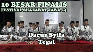 Darus Syifa - Shalawat Dasar Bagus dan Tasbih Hadiningrat (10 Besar Festival Shalawat Jawa 4)