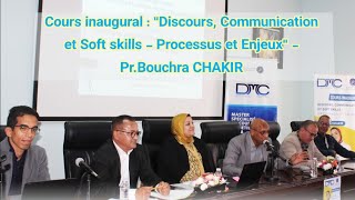 Cours inaugural : "Discours, Communication et Soft skills - Processus et Enjeux" - Pr.Bouchra CHAKIR screenshot 4