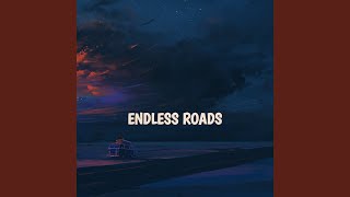 Endless Roads