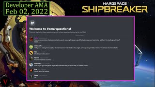 Hardspace Shipbreaker Developer AMA and Dev Post-Chat for Feb 02 2022