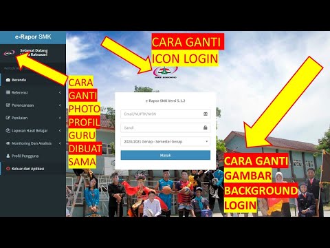 Cara Ganti Logo Login, Background Login, Photo Profile Guru walikelas secara bersamaan di eRaporSMK