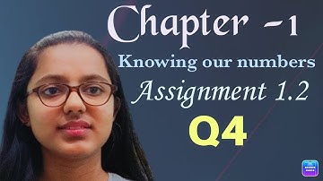 CH-1 KNOWING OUR NUMBERS | CLASS-6TH | ASSIGNMENT 1.2 Q4| PRACHI PUBLICATIONS