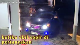 Disaat skil sopir di pertanyakan ||| avanza lama