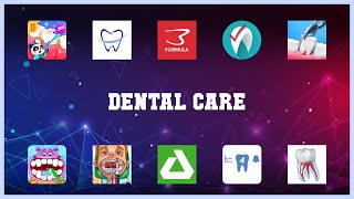 Top rated 10 Dental Care Android Apps screenshot 1