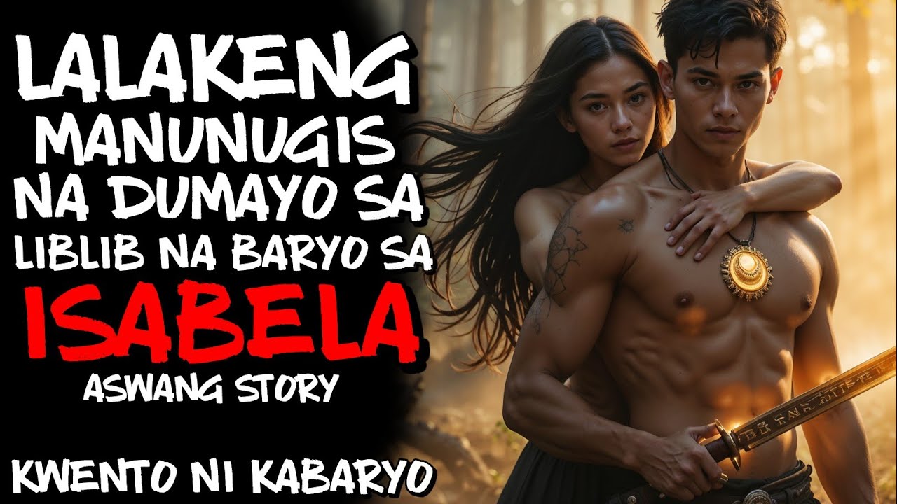 LALAKENG DUMAYO SA LIBLIB NA BARYO NG ISABELA | Kwentong Aswang | True Story | Horror Stories