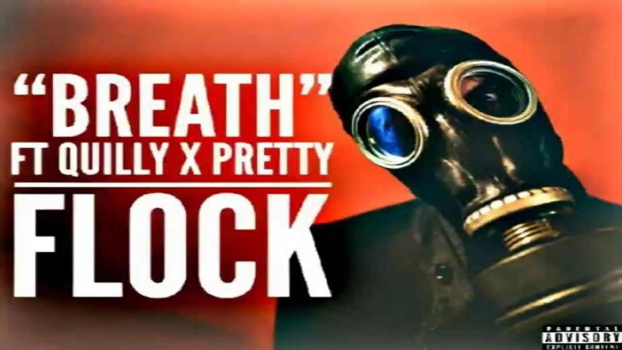 OBH Pretty Flock Ft. Quilly - Breathe
