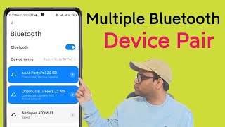 How to pair multiple bluetooth devices | switch to Bluetooth device screenshot 5