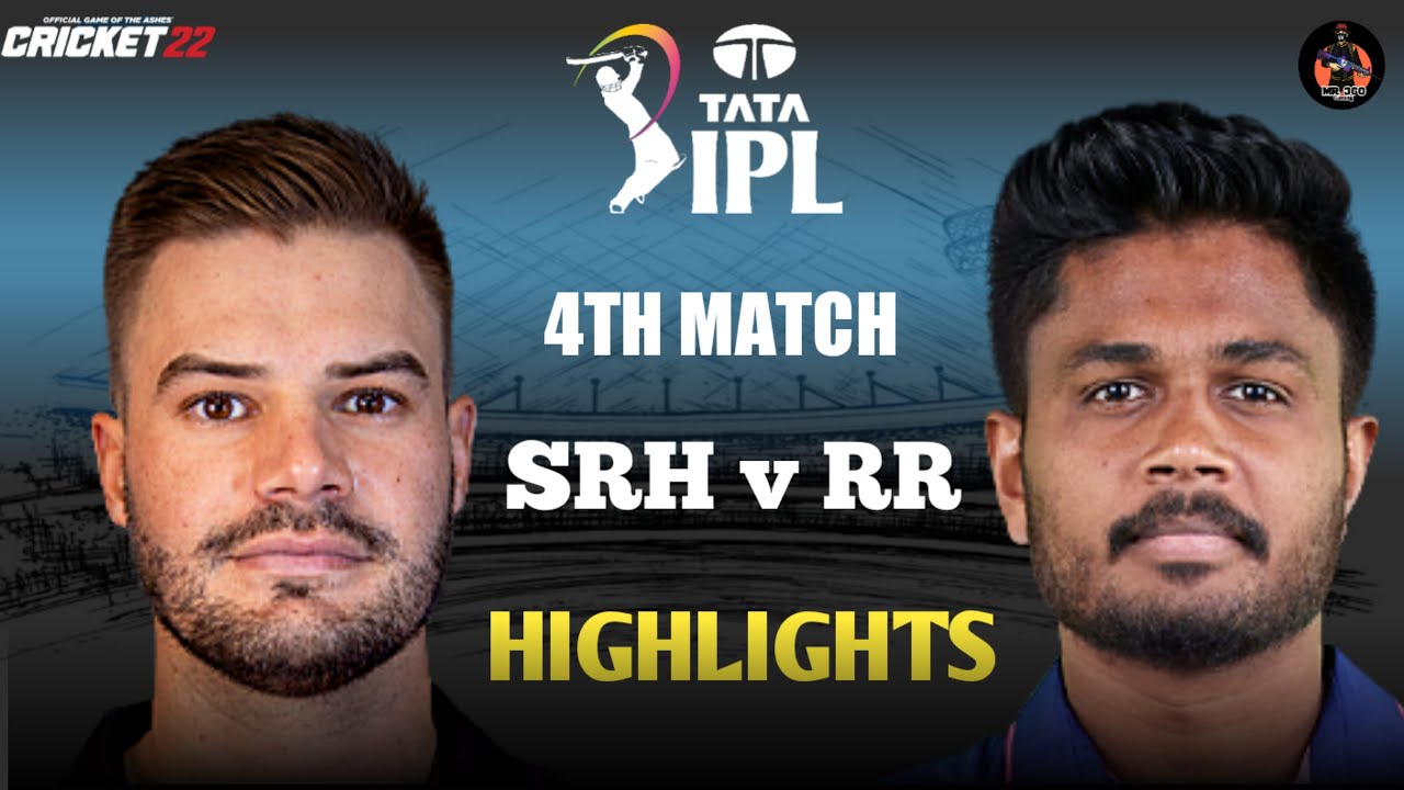 SRH vs RR 4th Match IPL Highlights 2023 SRH vs RR Full Match Highlights Hotstar Cricket 22