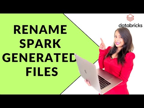 32. Rename spark generated part files in data lake