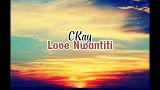 CKay - Love Nwantiti lyrics | lirik lagu terjemahan