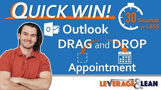 Outlook Drag and Drop Appointment [Quick Win!!!]