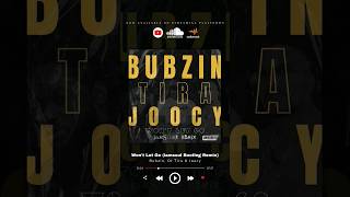 My Bootleg Remix Of Bubzin Dj Tira U0026 Joocys wont Let Go Available Now dance house