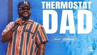 Scott Williams - Thermostat Dad @cbglades