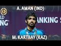 Aman Aman (IND) vs Meirambek Kartbay (KAZ) - Round 1 // Bolat Turlykhanov Cup