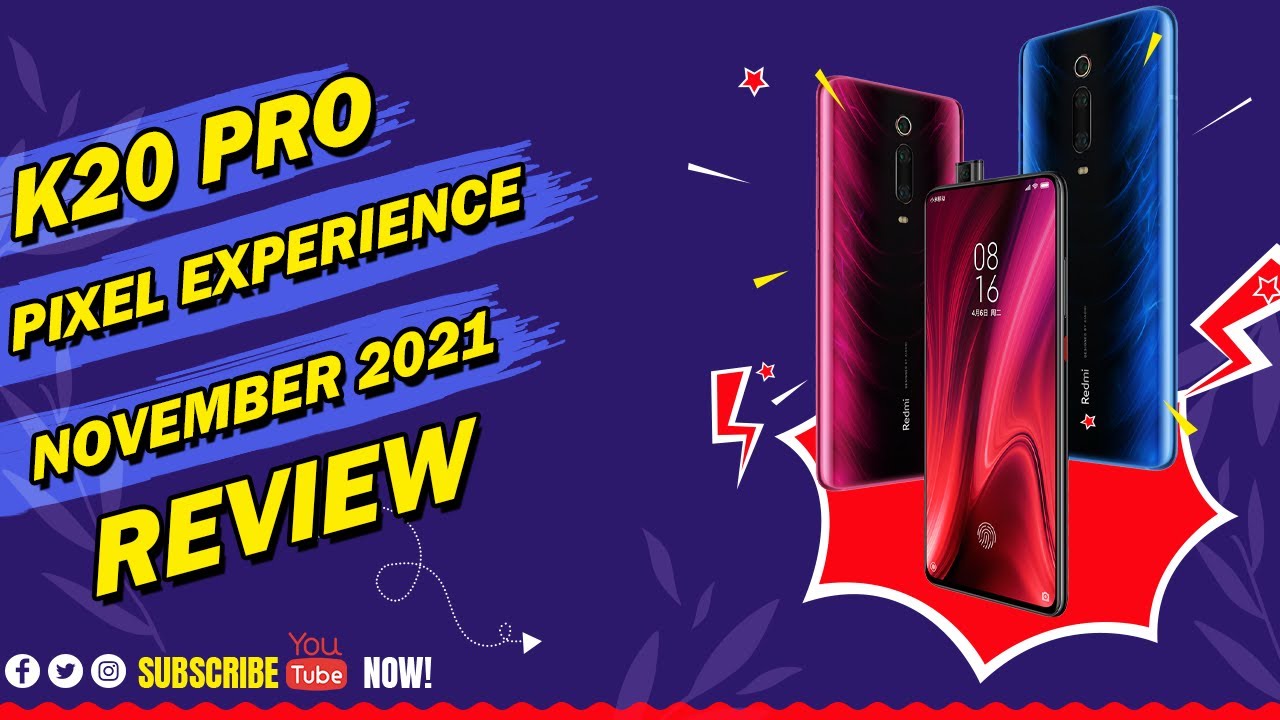 K20 Pro Pixel Experience Plus Novemeber Update Review. Smooth & Amazing ...