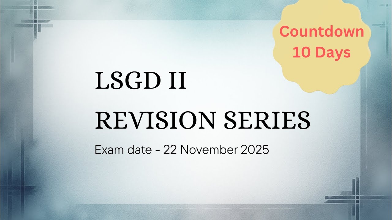 Lsgd grade 2 overseer exam revision 