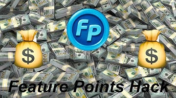 Feature Points hack 2017 1,000,000+ Points
