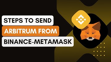 How To Send Arbitrum From Binance To Metamask !