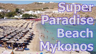 Celebrity Super Paradise Beach on Mykonos, Greece Wealth