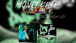 Money Drip Visualizer Clean Dancelyrical Mash Up By Ross Victory