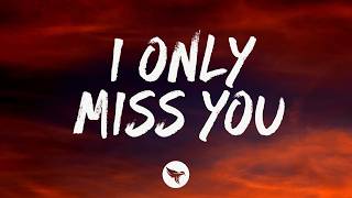 Megan Moroney - I Only Miss You (feat. Ed Sheeran) (Lyrics)