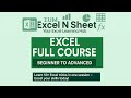 Master Excel from Scratch | Excel Beginners to Advanced Full Course !!!