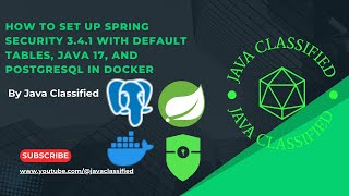 How to Set Up Spring Security 3.4.1 with Default Tables, Java 17, and PostgreSQL in Docker