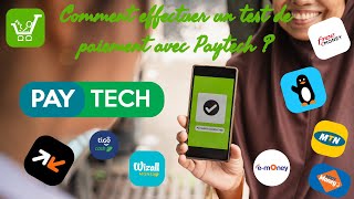 Test De Paiement. Comment Effectuer Un Test De Paiement Avec Paytech Sur Jaayma ?