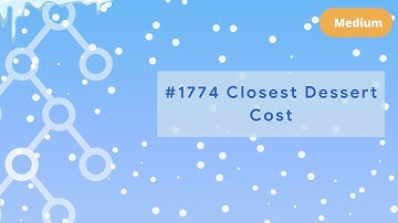 LeetCode #1774 - Closest Dessert Cost: Backtracking