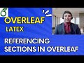 LaTeX Made Easy: Referencing Sections in Overleaf