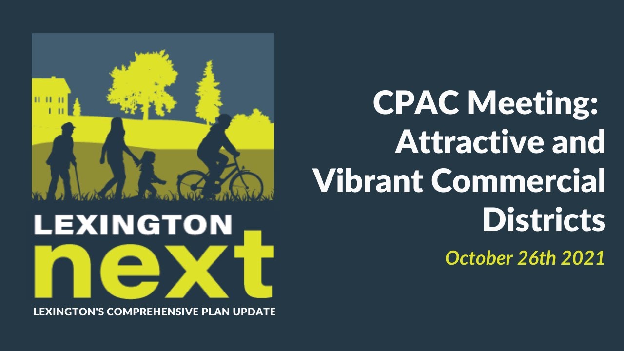 Comprehensive Plan Advisory Committee: Attractive + Vibrant Commercial Districts - October 26, 2021