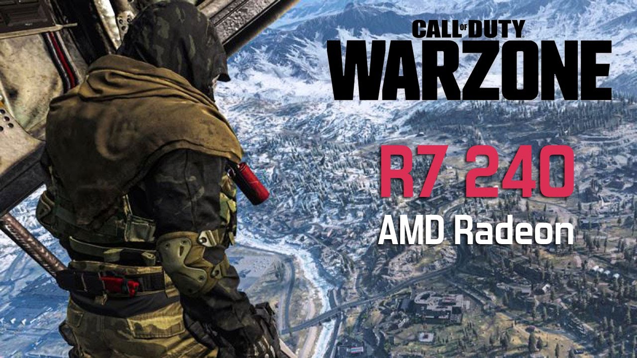AMD Radeon r7 240 Call of Duty Warzone FPS Test YouTube