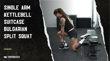Single Arm Kettlebell Suitcase Bulgarian Split Squat